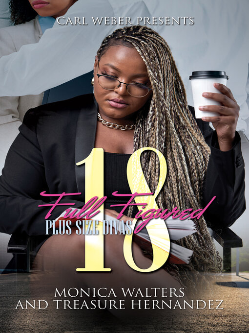 Title details for Full Figured 18 by Monica Walters - Available